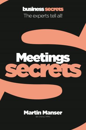 Book cover of Meetings (Collins Business Secrets)