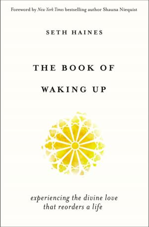 Cover of the book The Book of Waking Up by Anthony O. Akerele
