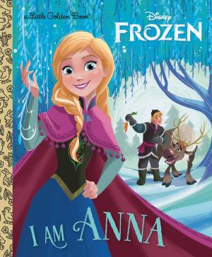 Cover of the book I Am Anna (Disney Frozen) by Andrea Zuill
