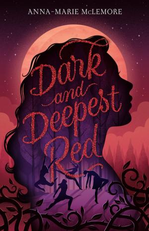 Cover of the book Dark and Deepest Red by S. A. Bodeen
