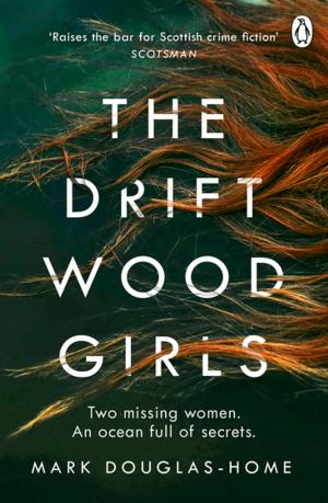 Cover of the book The Driftwood Girls by Rowan Scott Davis