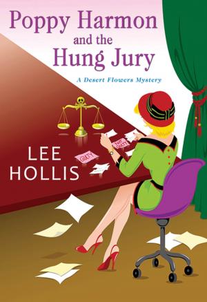 Cover of the book Poppy Harmon and the Hung Jury by Annelise Ryan
