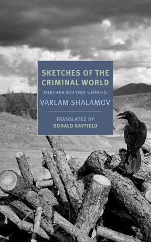 Cover of the book Sketches of the Criminal World by Varlam Shalamov