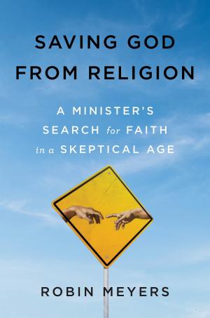 Book cover of Saving God from Religion