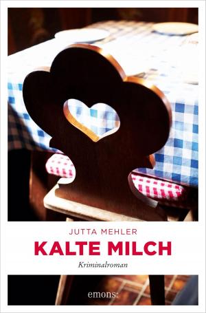Cover of the book Kalte Milch by Simone Tives