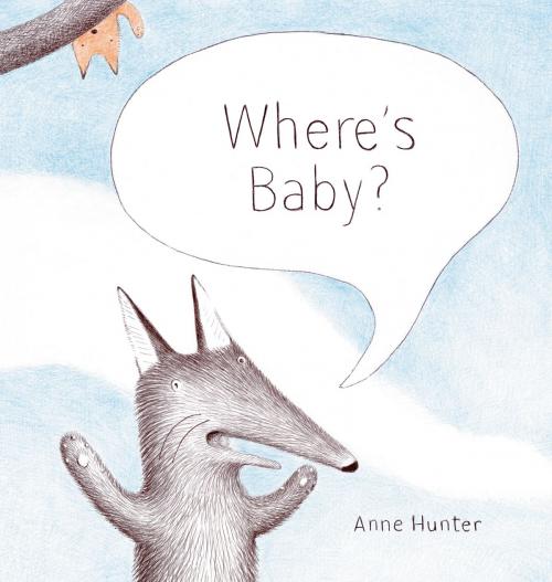 Cover of the book Where's Baby? by Anne Hunter, Tundra