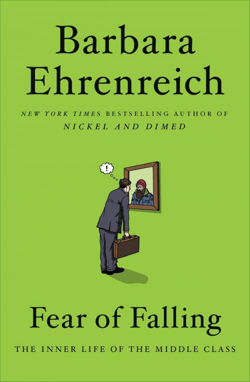 Cover of the book Fear of Falling by Barbara Ehrenreich, Grand Central Publishing