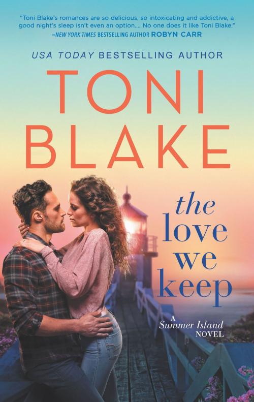 Cover of the book The Love We Keep by Toni Blake, HQN Books