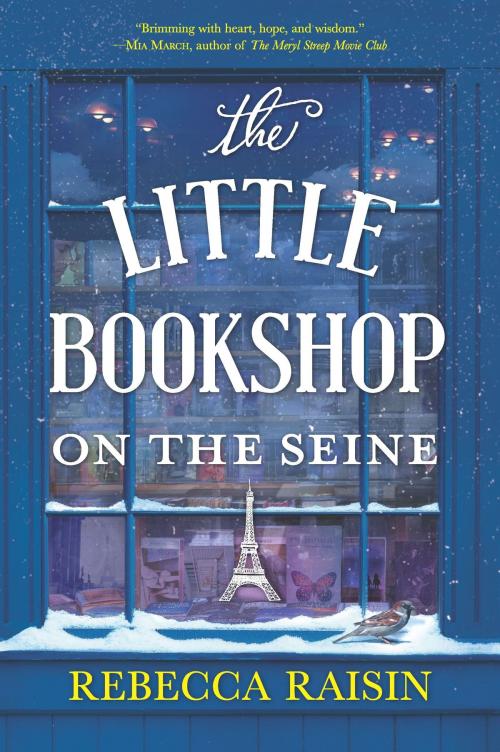 Cover of the book The Little Bookshop on the Seine by Rebecca Raisin, HQN Books