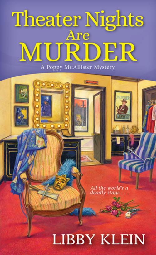 Cover of the book Theater Nights Are Murder by Libby Klein, Kensington Books