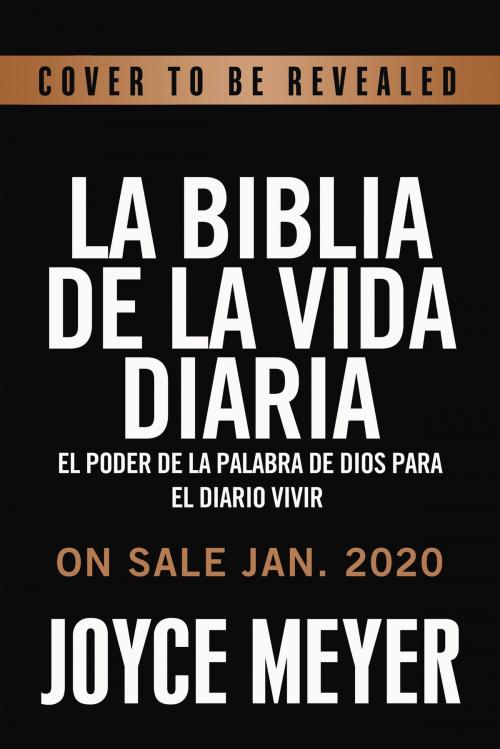 Cover of the book La Biblia de la vida diaria by Joyce Meyer, FaithWords