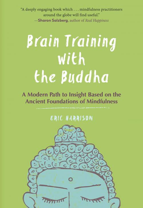 Cover of the book Brain Training with the Buddha by Eric Harrison, The Experiment