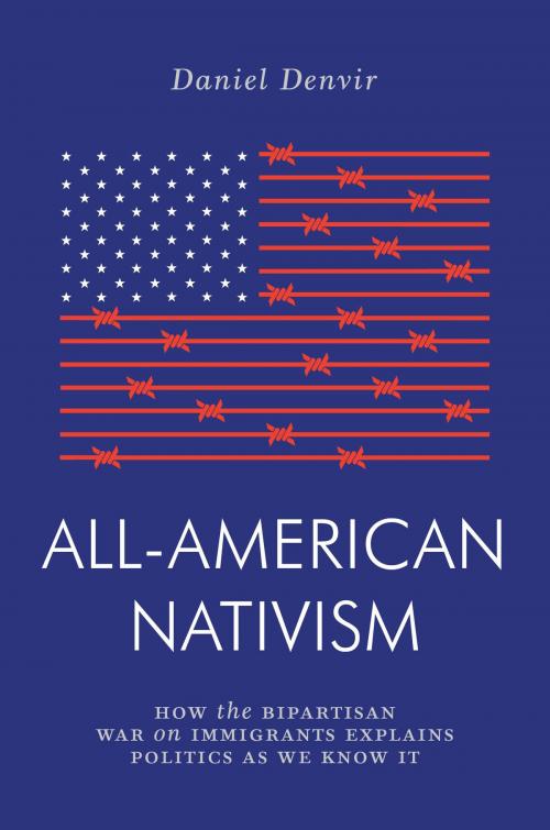 Cover of the book All-American Nativism by Daniel Denvir, Verso Books