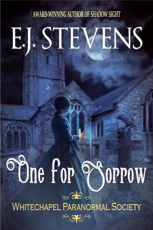 Cover of the book One for Sorrow by E.J. Stevens, E.J. Stevens