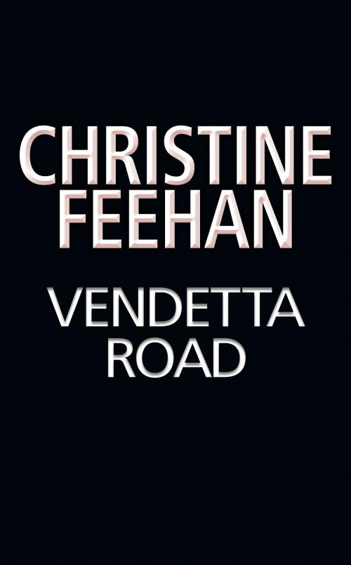 Cover of the book Vendetta Road by Christine Feehan, Penguin Publishing Group