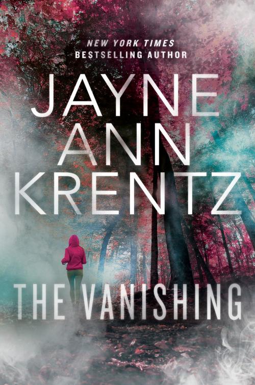 Cover of the book The Vanishing by Jayne Ann Krentz, Penguin Publishing Group
