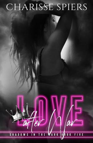 Cover of the book Love After War by AJ Rose