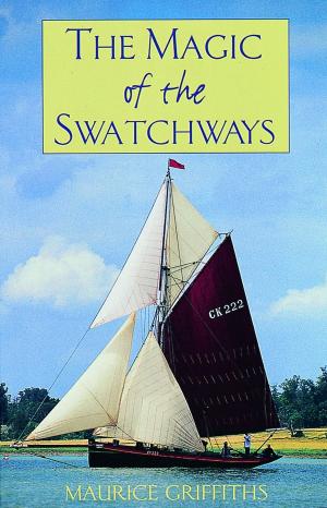 Cover of the book The Magic of the Swatchways by Karen Wallace