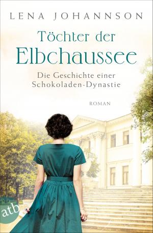 Cover of the book Töchter der Elbchaussee by Walter-Jörg Langbein, Annett Gröschner