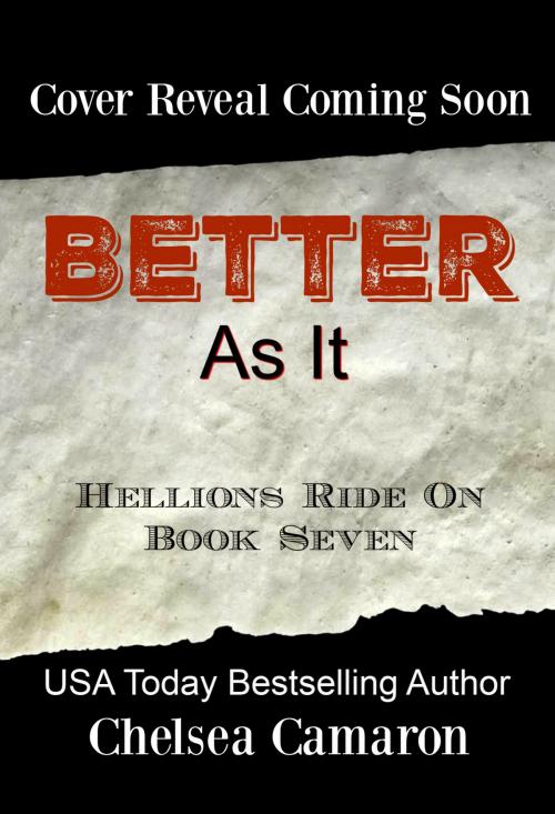 Cover of the book Better as It by Chelsea Camaron, Carolina Dreams Publishing