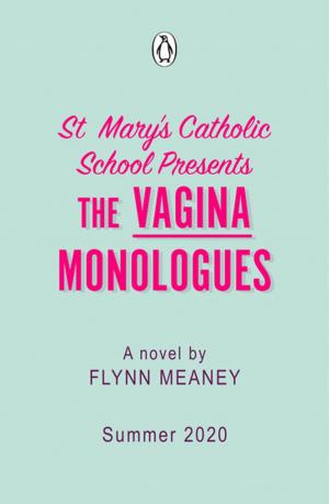 Book cover of St Mary's Catholic School Presents The Vagina Monologues