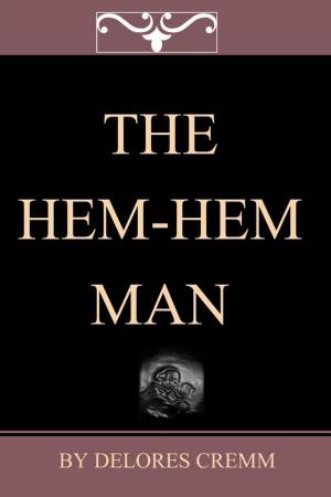 Cover of the book The Hem-Hem Man by Jason Melby