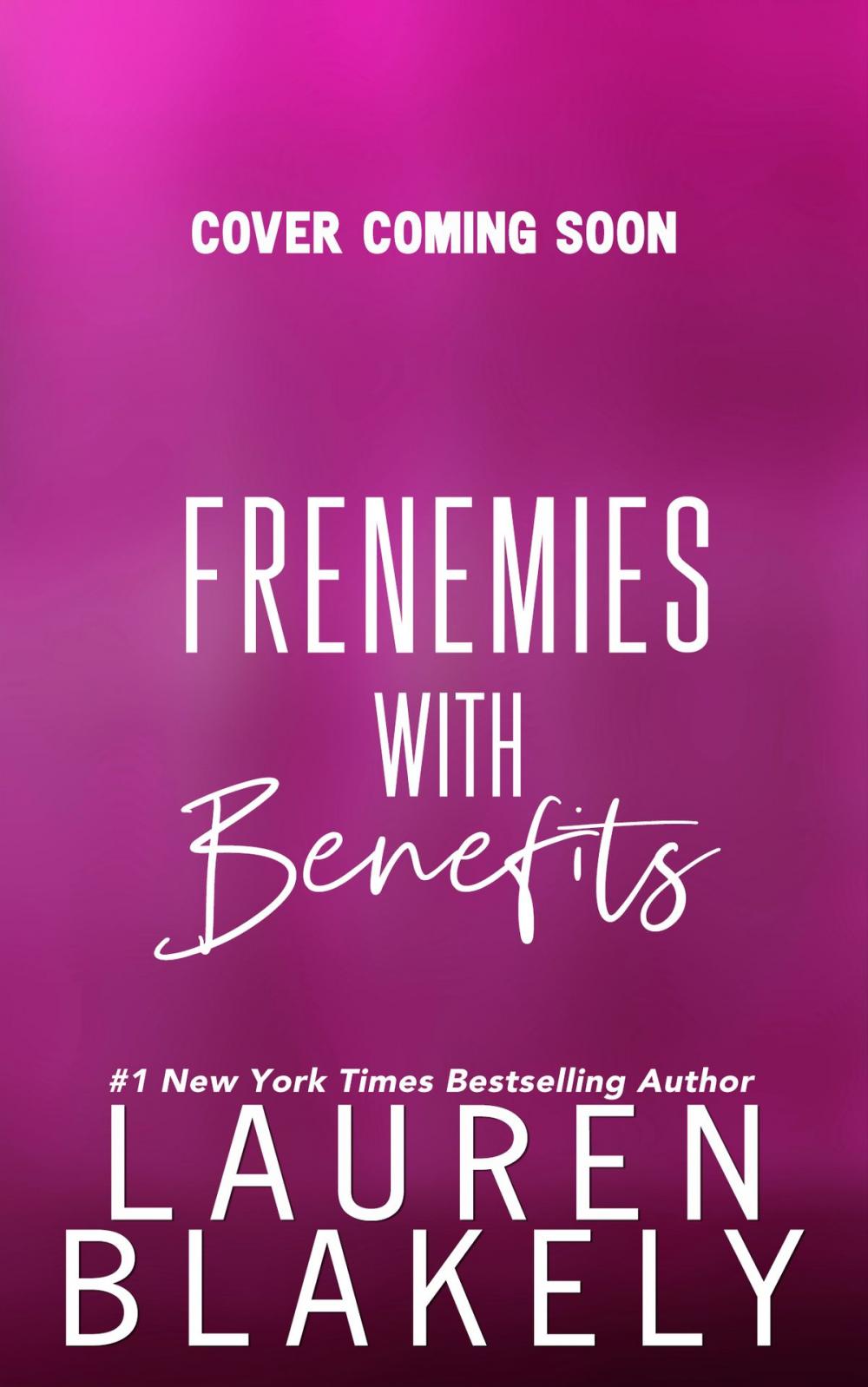 Big bigCover of Frenemies With Benefits