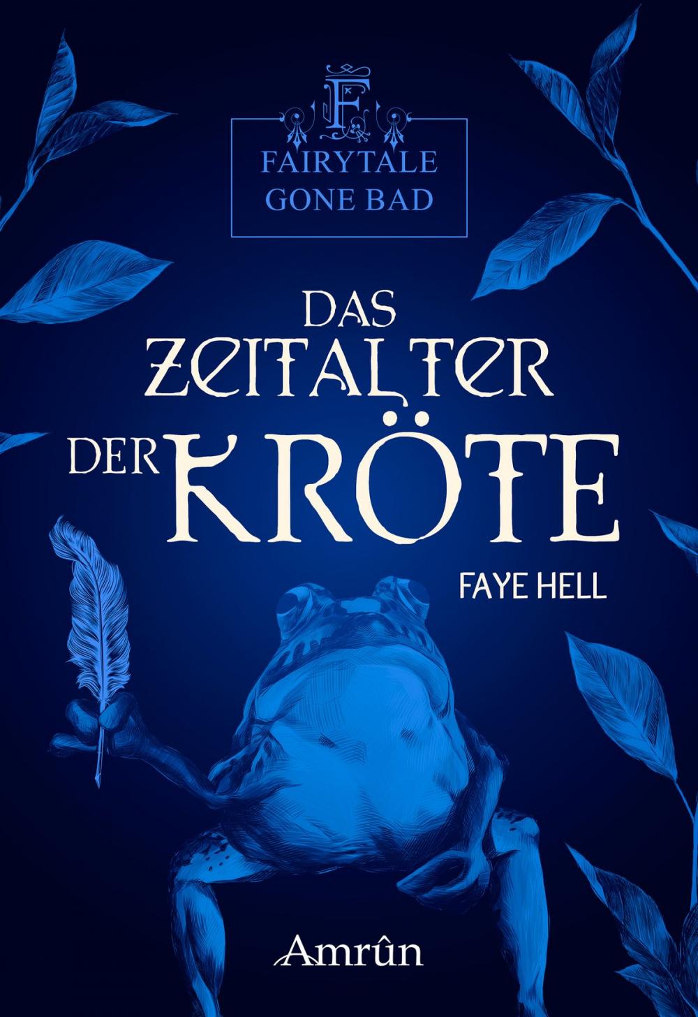 Big bigCover of Fairytale gone Bad 3: Das Zeitalter der Kröte
