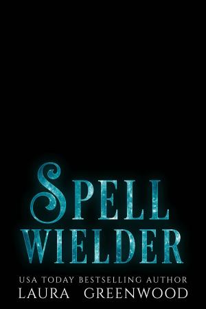 Book cover of Spell Wielder