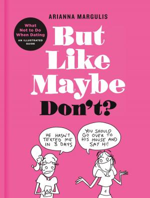 Book cover of But Like Maybe Don't