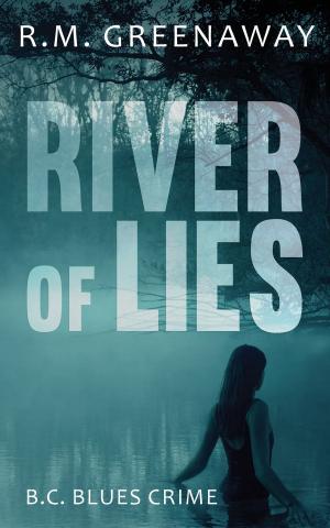 Cover of the book River of Lies by Jennifer L. Rowlands