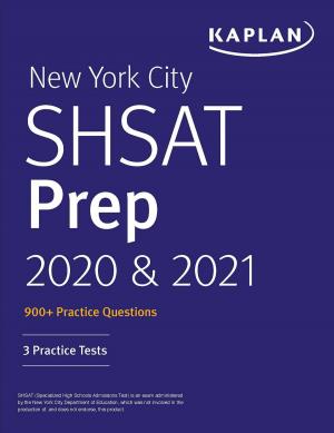 Cover of the book New York City SHSAT Prep 2020 & 2021 by Kaplan Nursing