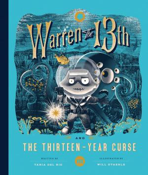 Cover of the book Warren the 13th and the Thirteen-Year Curse by Robert Schnakenberg