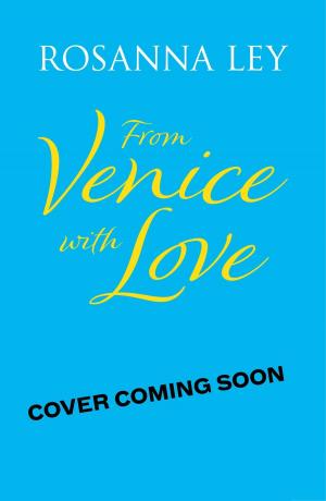 Cover of the book From Venice with Love by Massimo Carlotto, Gianrico Carofiglio, Giancarlo De Cataldo