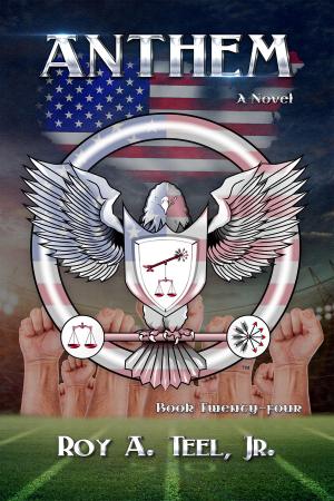 Cover of the book Anthem: The Iron Eagle Series Book: Twenty-Four by Camilla Grebe, Paul Leander-Engström