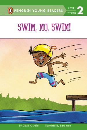 Book cover of Swim, Mo, Swim!