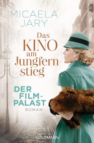 Book cover of Das Kino am Jungfernstieg - Der Filmpalast