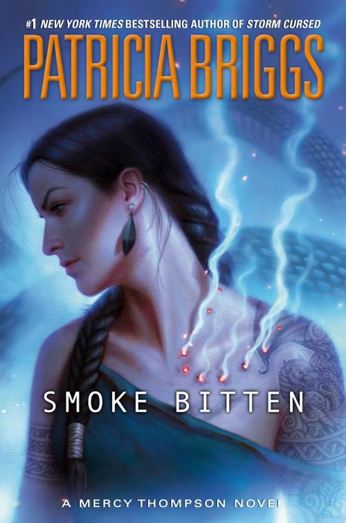 Cover of the book Smoke Bitten by Patricia Briggs, Penguin Publishing Group