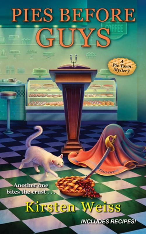 Cover of the book Pies before Guys by Kirsten Weiss, Kensington Books