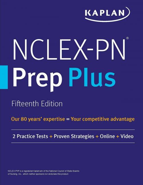 Cover of the book NCLEX-PN Prep Plus by Kaplan Nursing, Kaplan Publishing