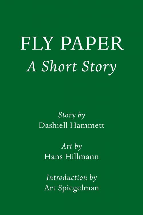 Cover of the book Fly Paper: A Short Story by Dashiell Hammett, Knopf Doubleday Publishing Group