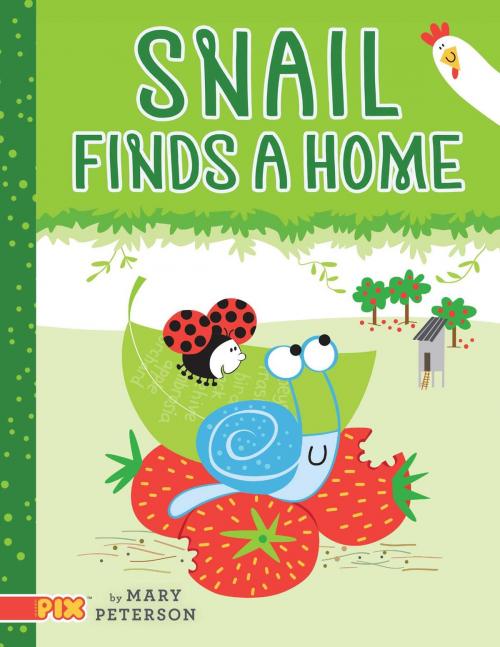 Cover of the book Snail Finds a Home by Mary Peterson, Aladdin