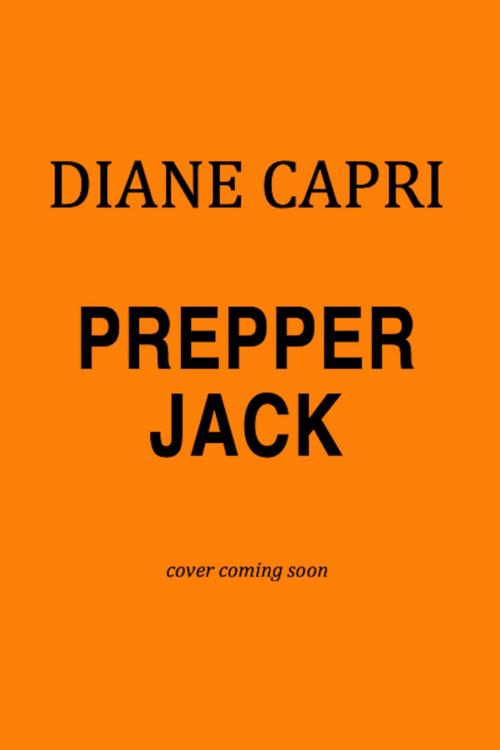 Cover of the book Prepper Jack by Diane Capri, AugustBooks