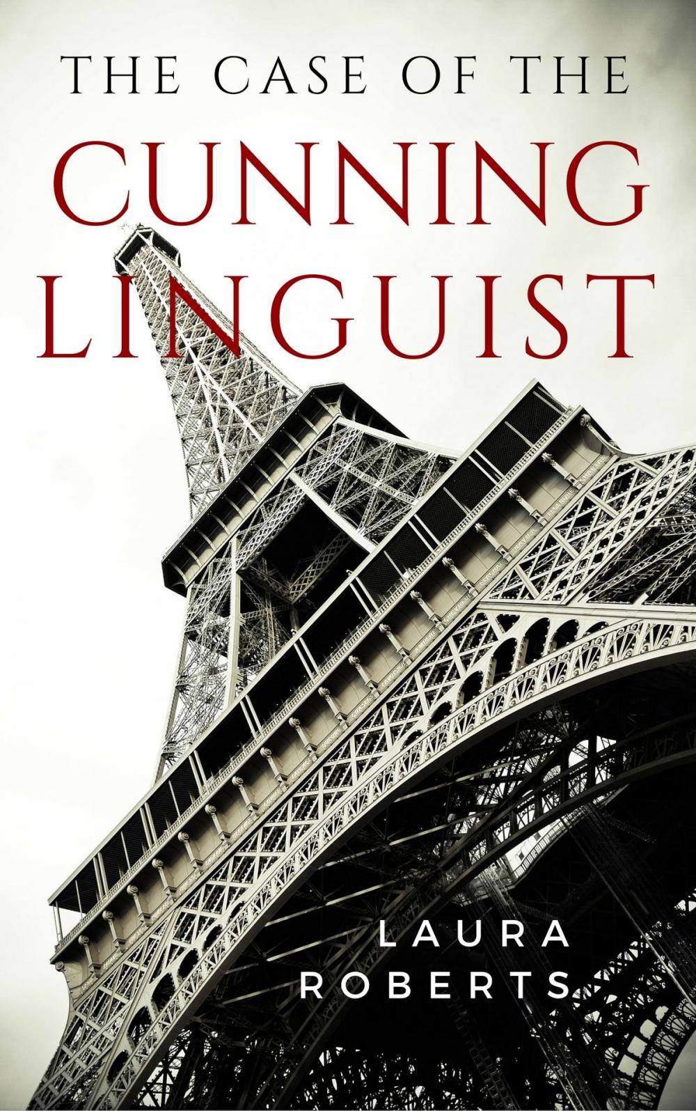 Big bigCover of The Case of the Cunning Linguist