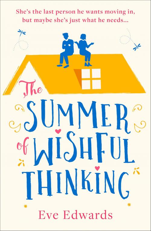 Cover of the book The Summer of Wishful Thinking by Eve Edwards, HarperCollins Publishers