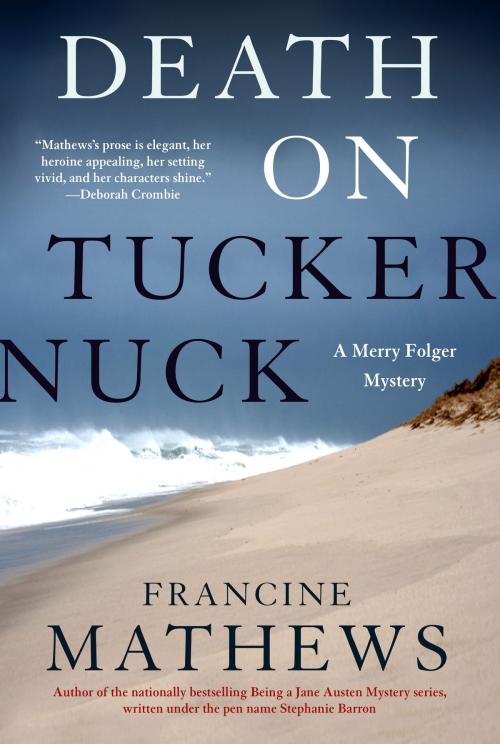 Cover of the book Death on Tuckernuck by Francine Mathews, Soho Press