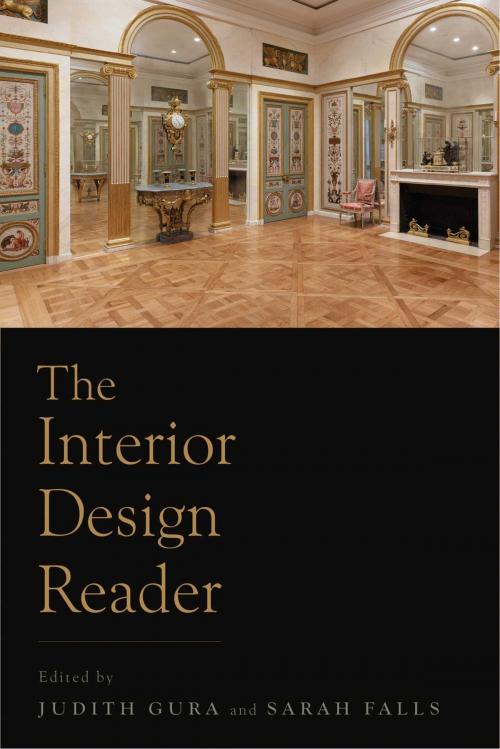 Cover of the book The Interior Design Reader by Judith Gura, Sarah Falls, Allworth