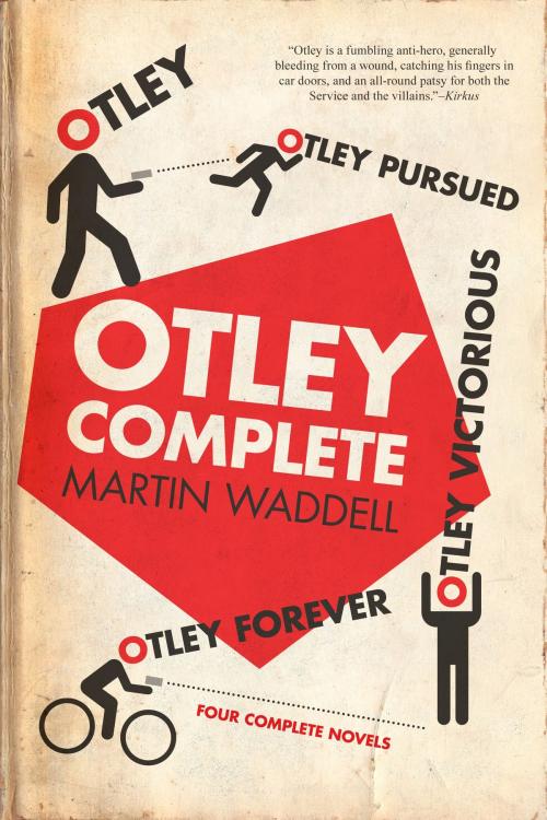 Cover of the book Otley Complete: Otley, Otley Pursued, Otley Victorious, Otley Forever by Martin Waddell, Soho Press