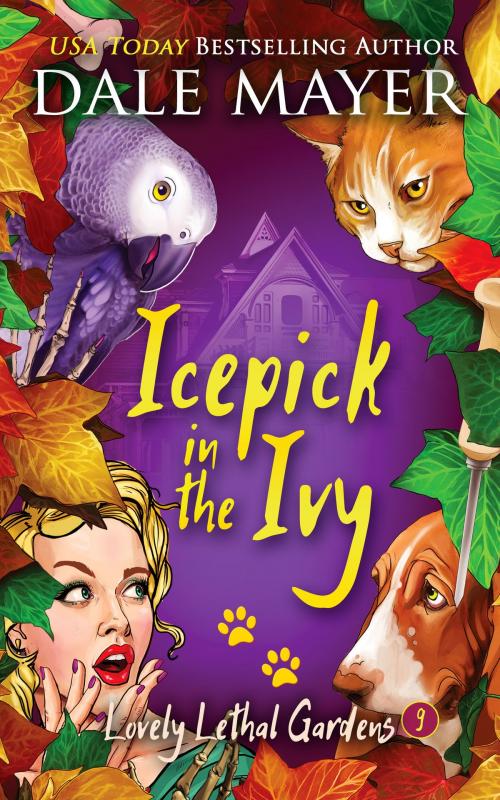Cover of the book Icepick in the Ivy by Dale Mayer, Valley Publishing Ltd.