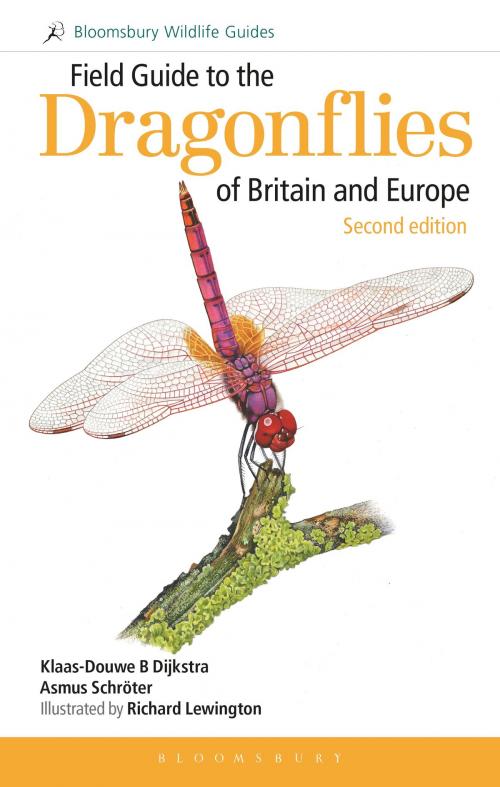 Cover of the book Field Guide to the Dragonflies of Britain and Europe: 2nd edition by K-D Dijkstra, Mr Asmus Schröter, Bloomsbury Publishing